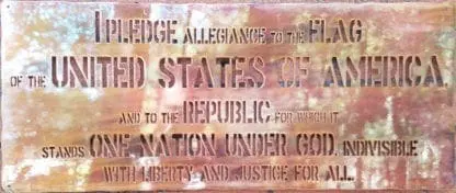 Rustic "Pledge Allegiance" Sign